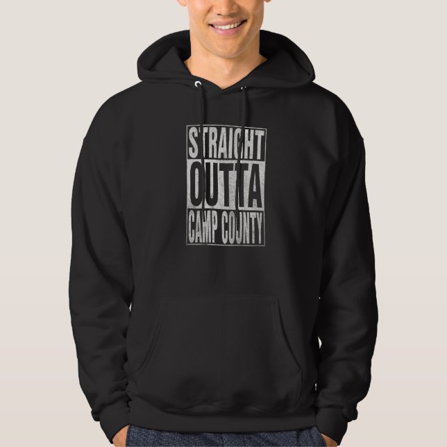 STRAIGHT OUTTA CAMP COUNTY Cool Home Quote   Hoodie (Vorderseite)