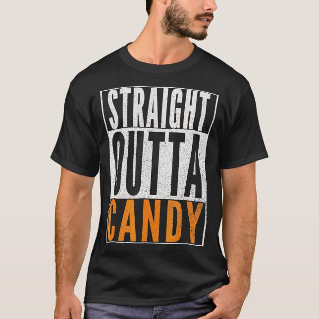 STRAIGHT OUTTA CANDY Trick or Treat Halloween T-Shirt (Vorderseite)