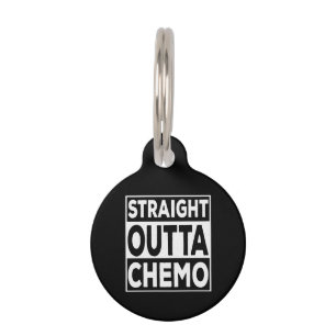 Straight Outta Chemo Haustiermarke