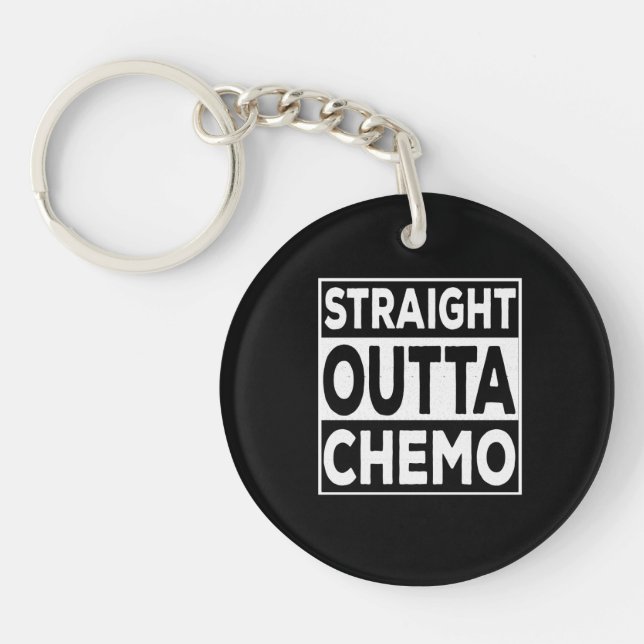Straight Outta Chemo Schlüsselanhänger (Vorderseite)