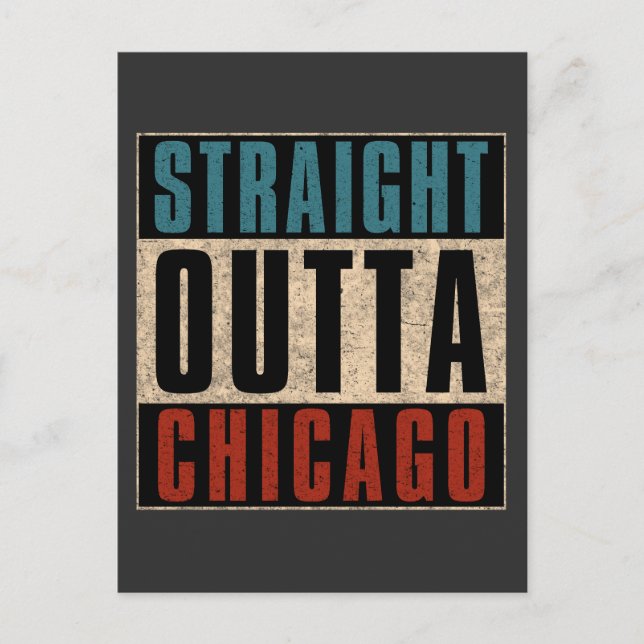 Straight Outta Chicago Illinois IL USA Postkarte (Vorderseite)