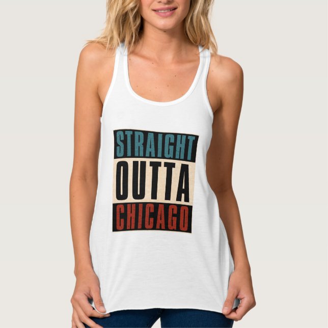 Straight Outta Chicago Illinois IL USA Tank Top (Vorderseite)