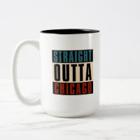 Straight Outta Chicago Illinois IL USA