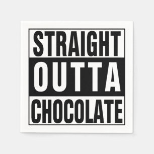 Straight Outta Chocolate Serviette