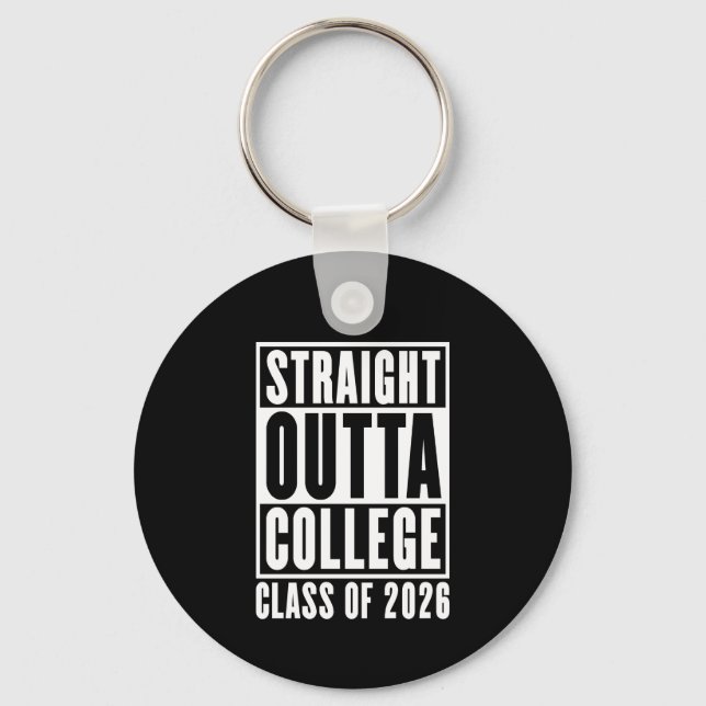 Straight Outta College Class of 2026 Schlüsselanhänger (Vorderseite)