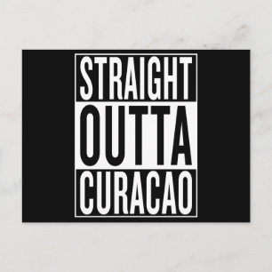 straight outta Curacao Postkarte