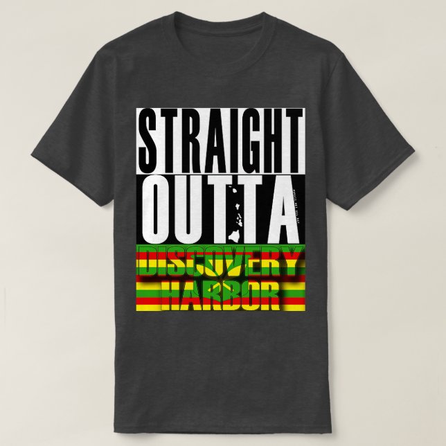 Straight Outta Discovery Harbour Hawaii Kanaka Mao T-Shirt (Design vorne)
