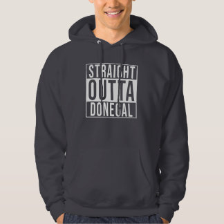 Straight Outta Donegal Hoodie