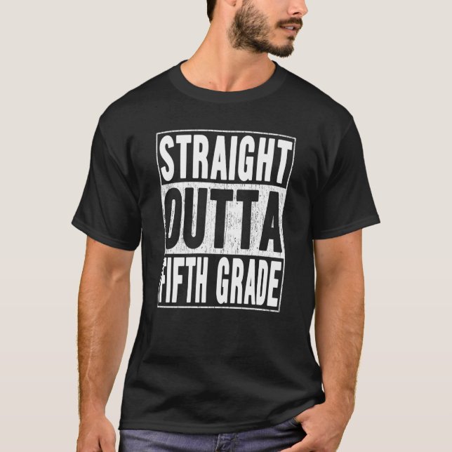 Straight Outta Fifth Grade School Graduation 5th G T-Shirt (Vorderseite)