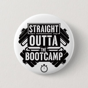 Straight Outta Fitness Gym Workout Button