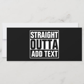 STRAIGHT OUTTA - Fügen Sie Ihren Text hier hinzu/e