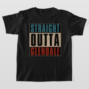 Straight Outta Glendale Arizona AZ T-Shirt