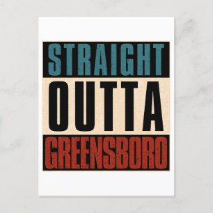 Straight Outta Greensboro North Carolina NC Postkarte