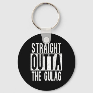 Straight Outta Gulag Squad Team Gamer War Battle R Schlüsselanhänger