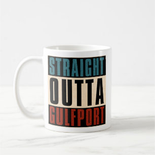 Straight Outta Gulfport Mississippi MS Kaffeetasse
