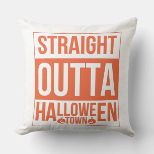 Straight Outta Halloween Town Kissen