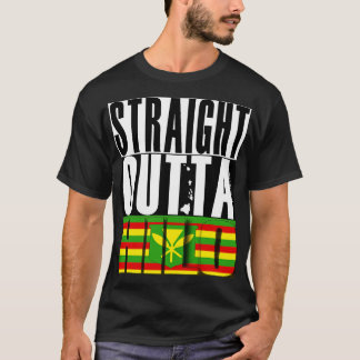Straight Outta Hilo Hawaii Kanaka Maoli Flagge von T-Shirt