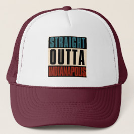 Straight Outta Indianapolis Indiana in USA Truckerkappe