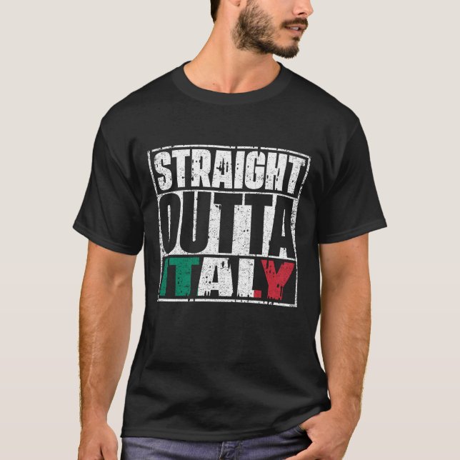 Straight Outta Italy Flag T-Shirt (Vorderseite)