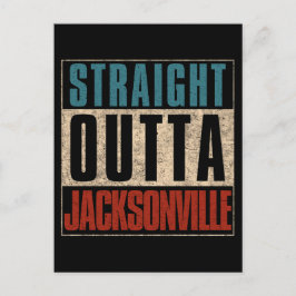 Straight Outta Jacksonville Florida FL USA Feiertagspostkarte