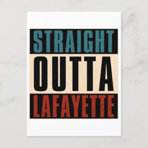 Straight Outta Lafayette Louisiana LA Postkarte