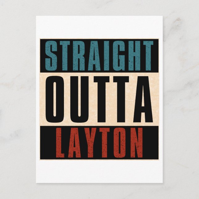 Straight Outta Layton Utah UT Postkarte (Vorderseite)