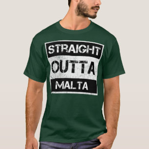Straight Outta Malta Reisende Geschenk Land Expat T-Shirt