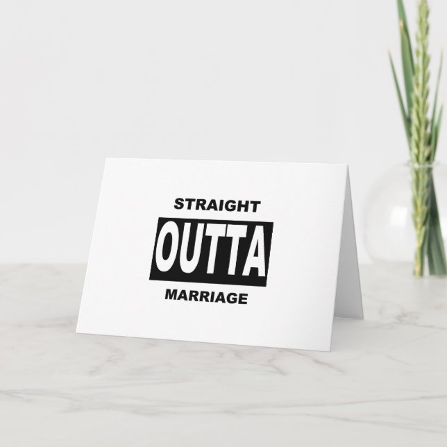Straight Outta Marriage Black Typografy Karte (Vorderseite)