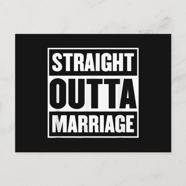 Straight Outta Marriage Funny Divorce Party Postkarte (Vorderseite)