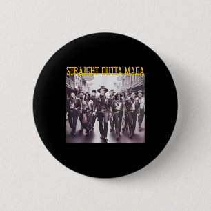 Straight Outta Mega Western Cowboy Outfit Trump 20 Button