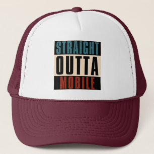 Straight Outta Mobile Alabama AL Truckerkappe