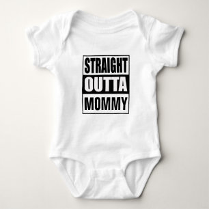 Straight Outta Mommy Baby Strampler
