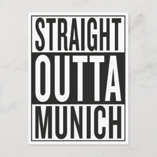 straight outta Munich Postkarte