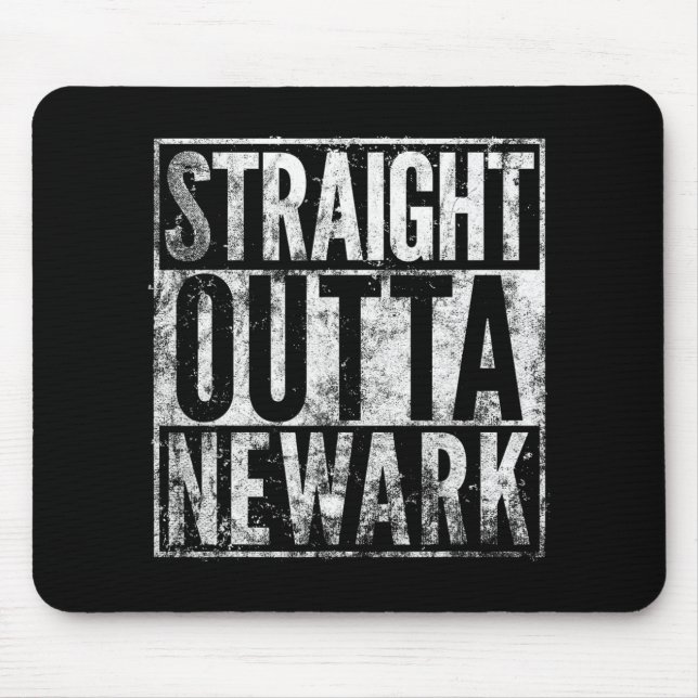Straight Outta Newark New Jersey Distressed Effect Mousepad (Vorne)
