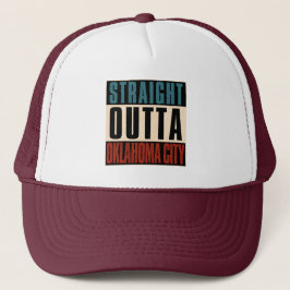 Straight Outta Oklahoma City Oklahoma OK Truckerkappe