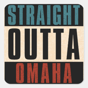 Straight Outta Omaha Nebraska NE Quadratischer Aufkleber