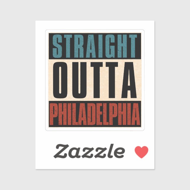 Straight Outta Philadelphia Pennsylvania PA USA Aufkleber (Blatt)