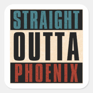Straight Outta Phoenix Arizona AZ USA Quadratischer Aufkleber