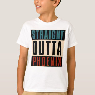 Straight Outta Phoenix Arizona AZ USA T-Shirt