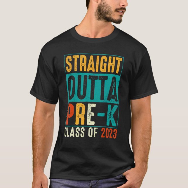 Straight Outta Pre K Preschool Graduation T-Shirt (Vorderseite)