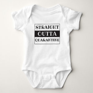 Straight Outta Quarantine Funny Sprichwort Schwarz Baby Strampler
