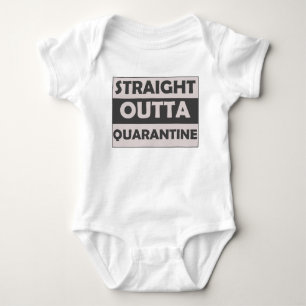 Straight Outta Quarantine Sprichwort Schwarz Grau Baby Strampler