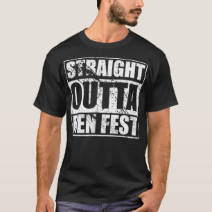 Straight Outta Ren Fest für Renaissance Faire Lov T-Shirt