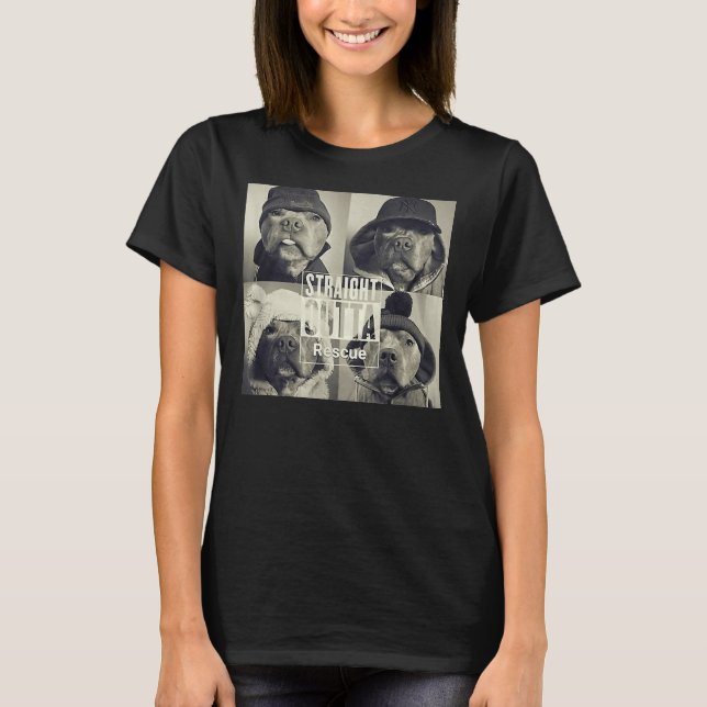 Straight Outta Rescue Pitbull T-Shirt (Vorderseite)