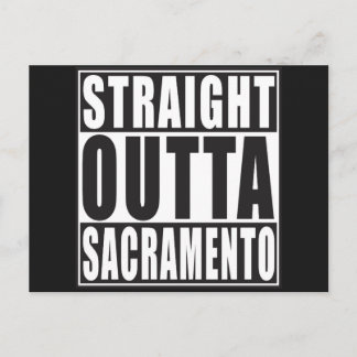 Straight Outta Sacramento California Postkarte