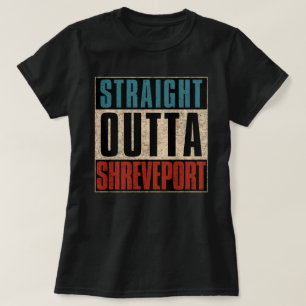 Straight Outta Shrepport Louisiana LA T-Shirt