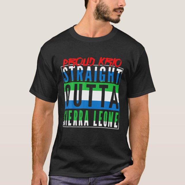 Straight Outta Sierra Leone Leonean Flag Krio Sier T-Shirt (Vorderseite)