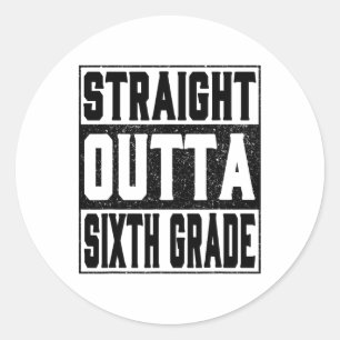 Straight Outta Sixth Grade Funny 2025 6. Graduati Runder Aufkleber