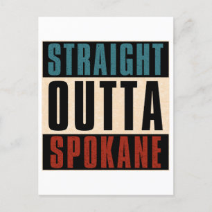 Straight Outta Spokane Washington WA Postkarte