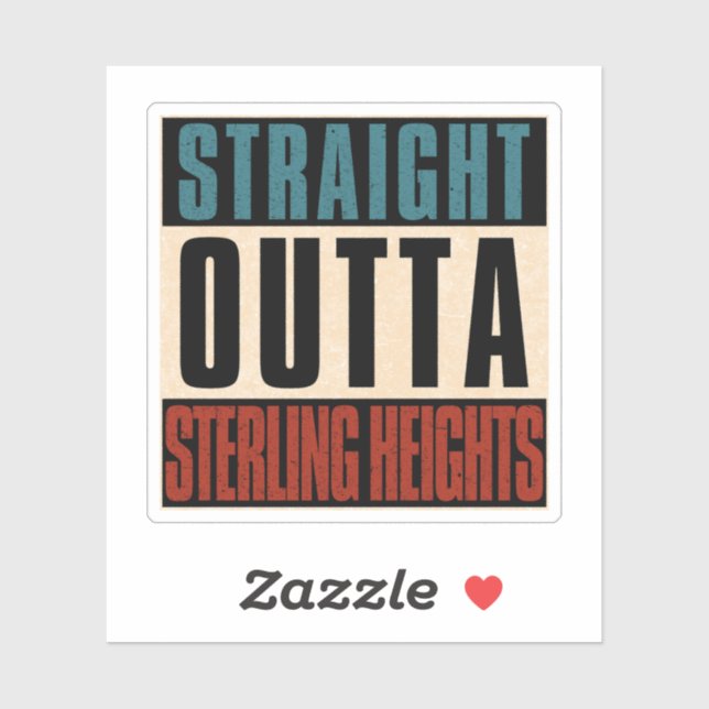 Straight Outta Sterling Heights Michigan MI Aufkleber (Blatt)